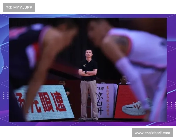 CBA新赛季挑战与机遇并存